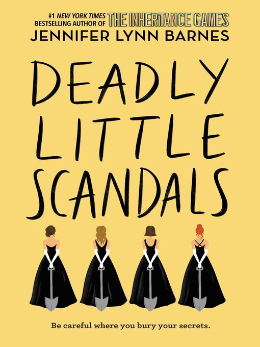 Title details for Deadly Little Scandals by Jennifer Lynn Barnes - Available